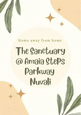 a sign that says home away from home the saturday aanta stepsyardyard at NUVALI Amaia Steps Parkway 2 BR Condo THE SANCTUARY with pool, free parking near Carmelray Industrial Park, Ayala Solenad, Xavier School in Pitland