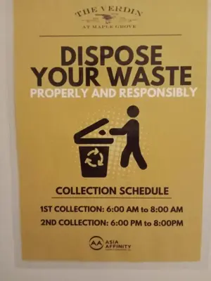 a sign that reads dispose your waste properly and responsibly at The Verdin Brand-New Unit with Pool, Gym, & High-Speed Wi-fi in General Trias